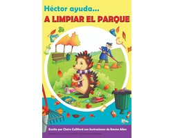 Héctor Ayuda a Limpiar El Parque
