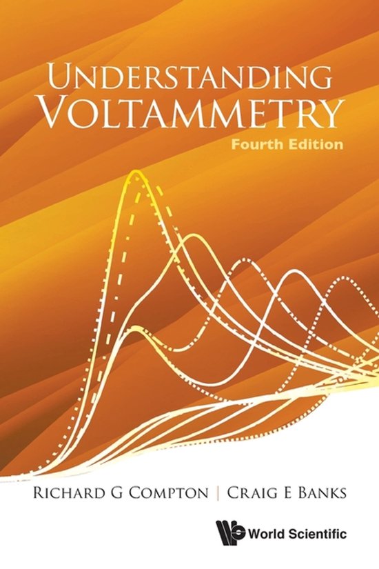 Understanding Voltammetry (fourth Edition)