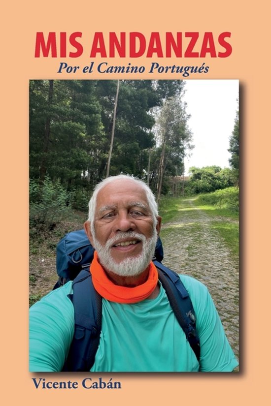 Mis andanzas por el camino portugués - cover