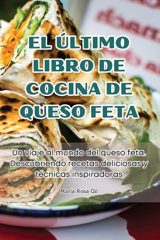 El Último Libro de Cocina de Queso Feta - cover