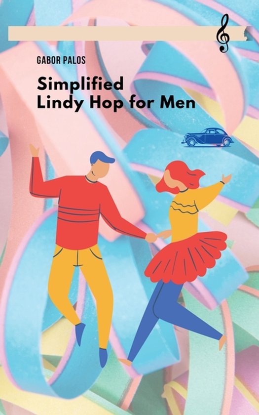 Social Dancing- Simplified Lindy Hop for Men - cover