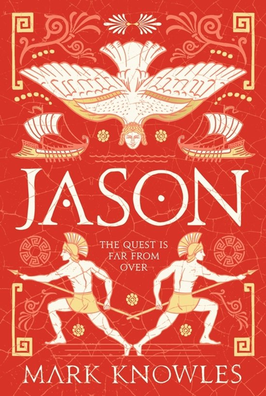 Couverture de livre avec le titre JASON en grandes lettres blanches sur fond rouge. Au centre, deux guerriers tiennent des lances, flanqués de deux navires et d'un oiseau au visage humain.
