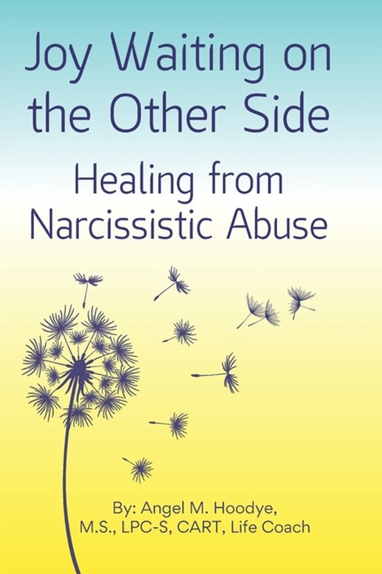 Joy Waiting on the Other Side Healing from Narcissistic Abus ... - cover