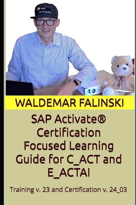 Practicing SAP Business Solutions with SAP Activate Methodology- SAP ...