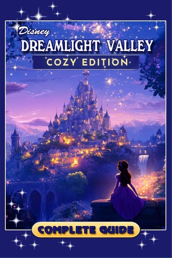Dreamlight Valley Cozy Edition Complete Guide (New Updated) - cover