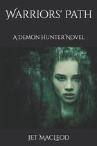 Demon Hunter- Warriors' Path