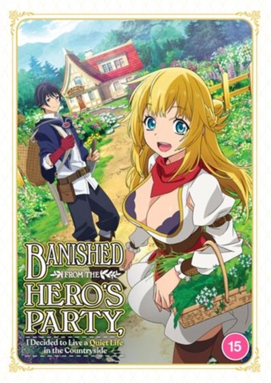 Banished From The Hero's Party, I Decided To Live A Quiet Life in the Countryside - The Complete Season One [DVD]