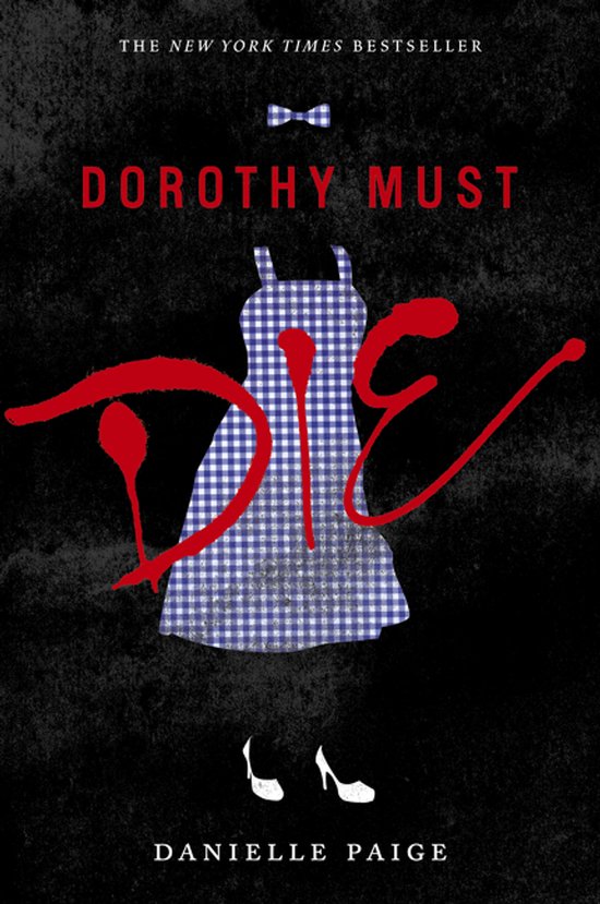 Dorothy Must Die - cover
