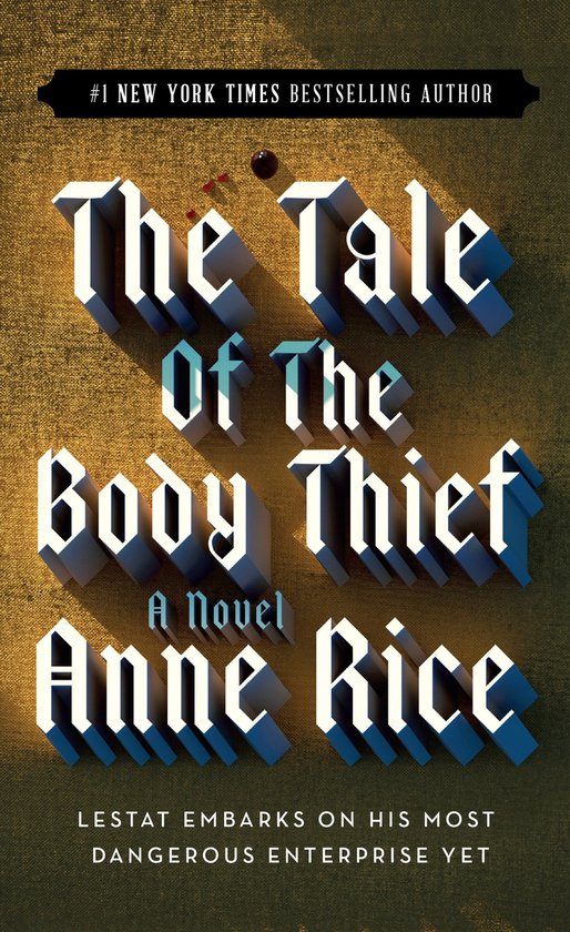 Vampire Chronicles - The Tale of the Body Thief - cover