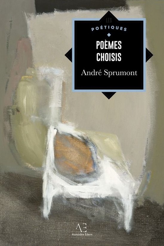 Les Poétiques - Poèmes choisis