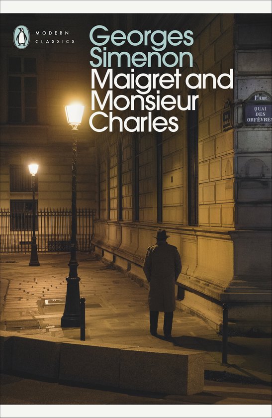 Georges Simenon Maigret en Monsieur Charles cover met man in hoed lopend door Parijse straat 's nachts.