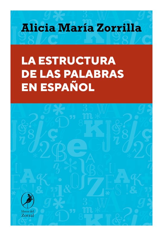 La estructura de las palabras en español - cover