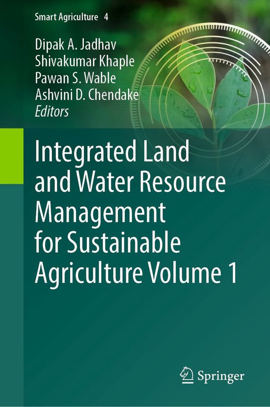 Smart Agriculture 4 - Integrated Land and Water Resource Man ... - cover
