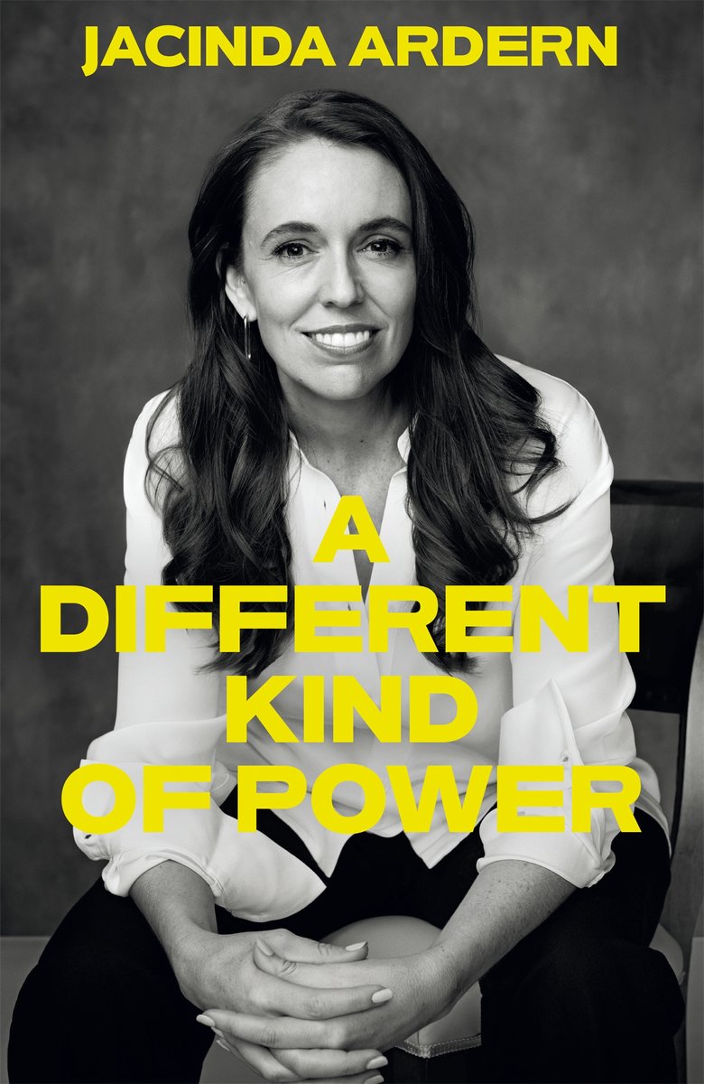 A Different Kind Of Power van Jacinda Ardern