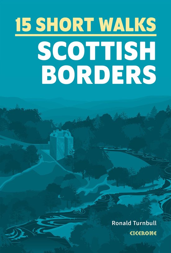 15 Short Walks in the Scottish Borders - cover