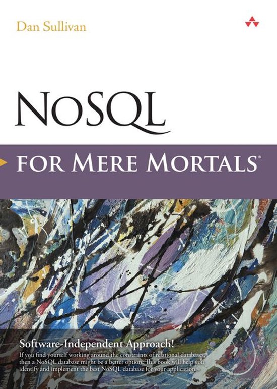 For Mere Mortals - NoSQL for Mere Mortals - cover