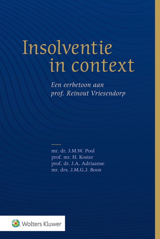 Insolventie in context: een eerbetoon aan prof. Reinout Vrie ... - cover