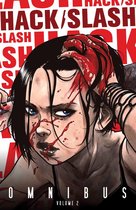 Hack/Slash - Hack/Slash Omnibus Vol.2