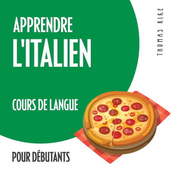 Apprendre l'italien (cours de langue pour débutants) - cover