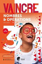 Vaincre - Nombres et opérations - 3e année