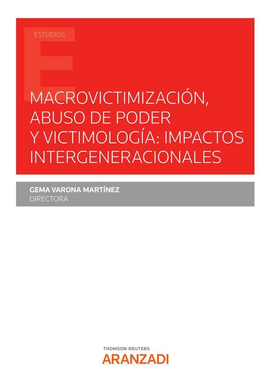 Macrovictimización, abuso de poder y victimología: impacto ... - cover