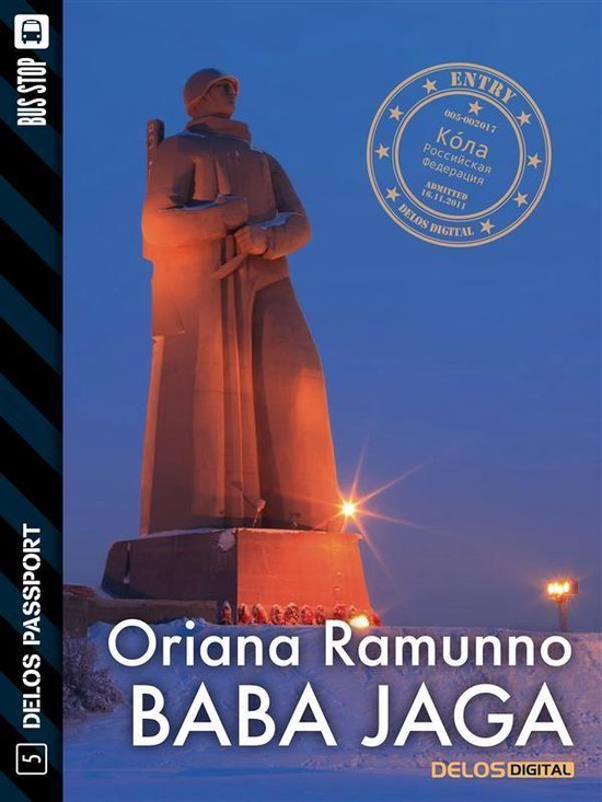 Boek 'Oriana Ramunno BABA JAGA' met een standbeeld van een soldaat op de voorkant. Met een stempel 'ENTRY' en 'DELOS DIGITAL'.