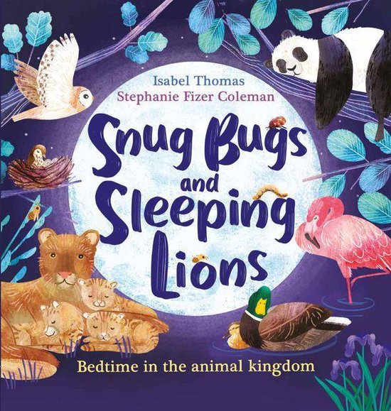 Snug Bugs and Sleeping Lions - cover