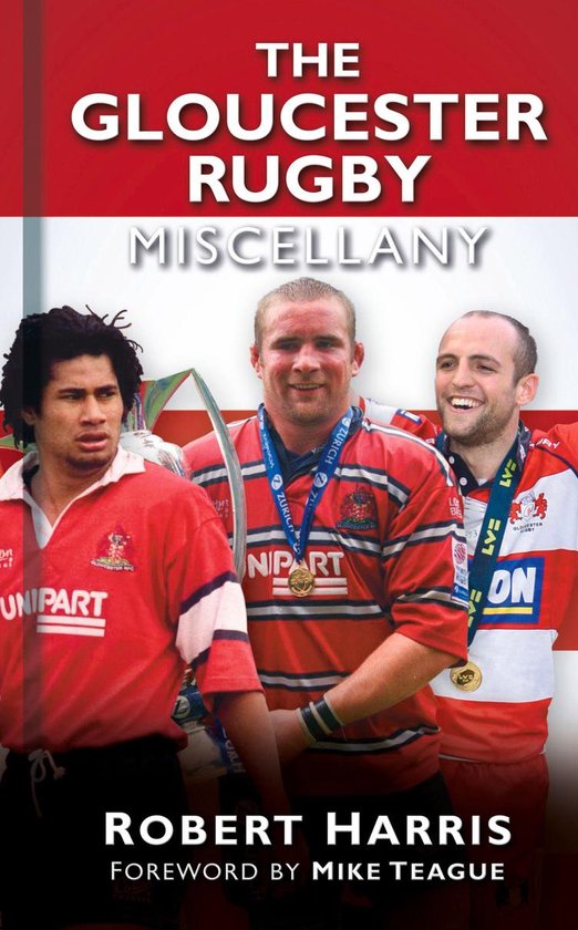 The Gloucester Rugby Miscellany - cover