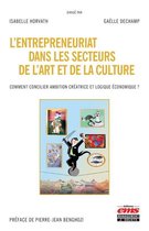 Gestion en Liberté - L'entrepreneuriat dans les secteurs de l'art et de la culture