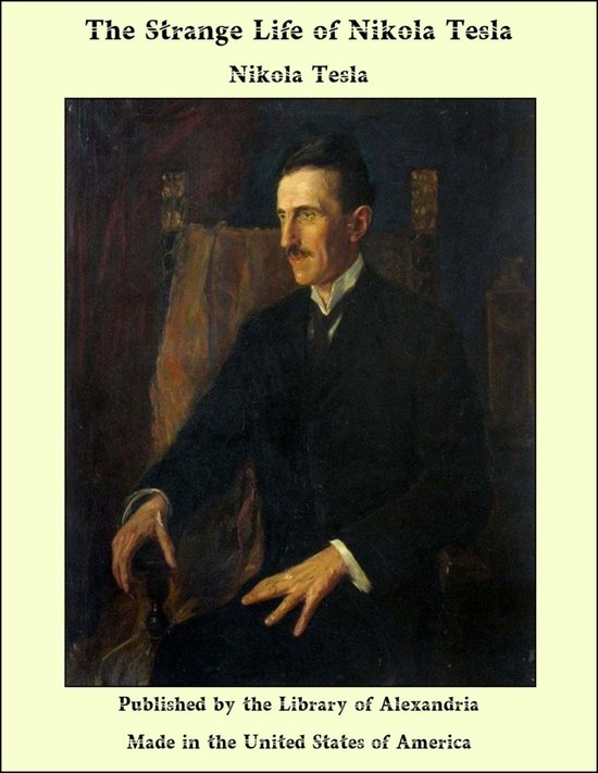 The Strange Life of Nikola Tesla - cover