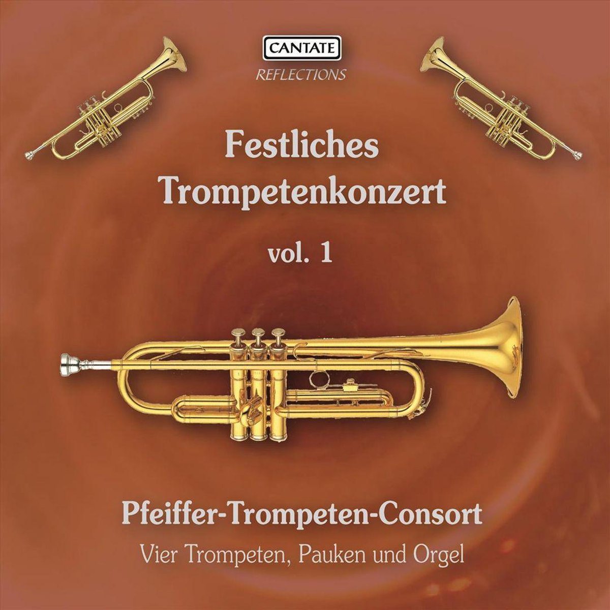 Festliches Trompetenkonzert Vol.1