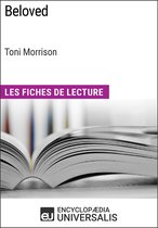 Beloved de Toni Morrison (Les Fiches de Lecture d'Universalis)