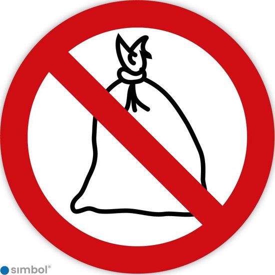 Simbol - Autocollants Sacs poubelles interdits - Placez les sacs poubelles - Qualité Durable - Taille ø 15 cm.