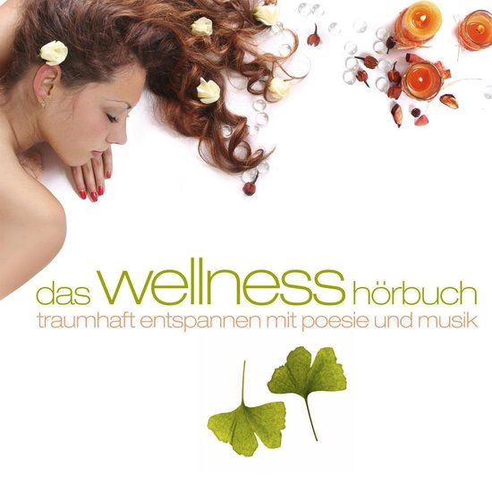 Das Wellness-Hörbuch - cover