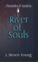 Chronicles of Aurderia 2 - River of Souls