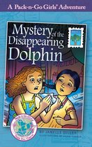 Pack-n-Go Girls Adventures 5 - Mystery of the Disappearing Dolphin