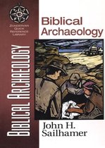 Zondervan Quick-Reference Library - Biblical Archaeology