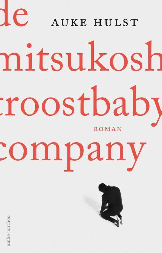 Boek cover De Mitsukoshi Troostbaby Company van Auke Hulst (Hardcover)