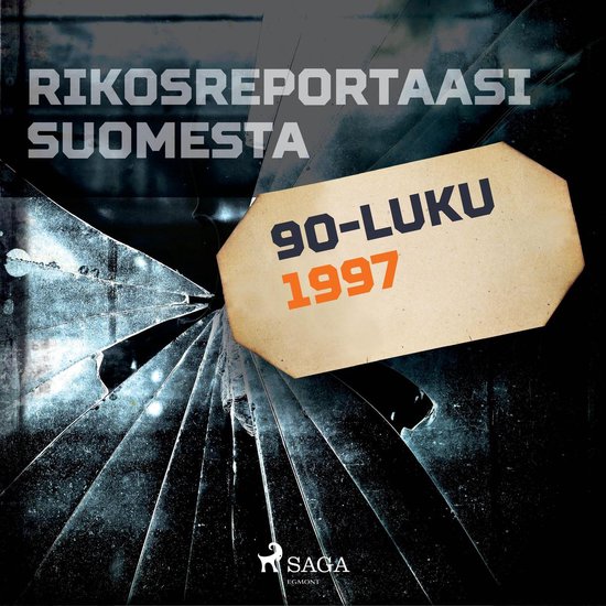 Rikosreportaasi Suomesta 1997 - cover