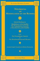 Kalavinka Buddhist Classics - Nagarjuna on Mindfulness of the Buddha
