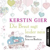 Omslag Die Braut sagt leider nein (Ungekürzt)