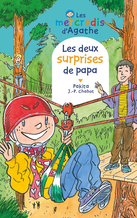 Les mercredis d'Agathe - Les deux surprises de papa (Les mercredis d'Agathe)