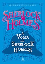 Sherlock Holmes - A volta de Sherlock Holmes