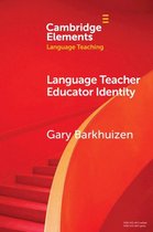 Elements in Language Teaching - Language Teacher Educator Identity
