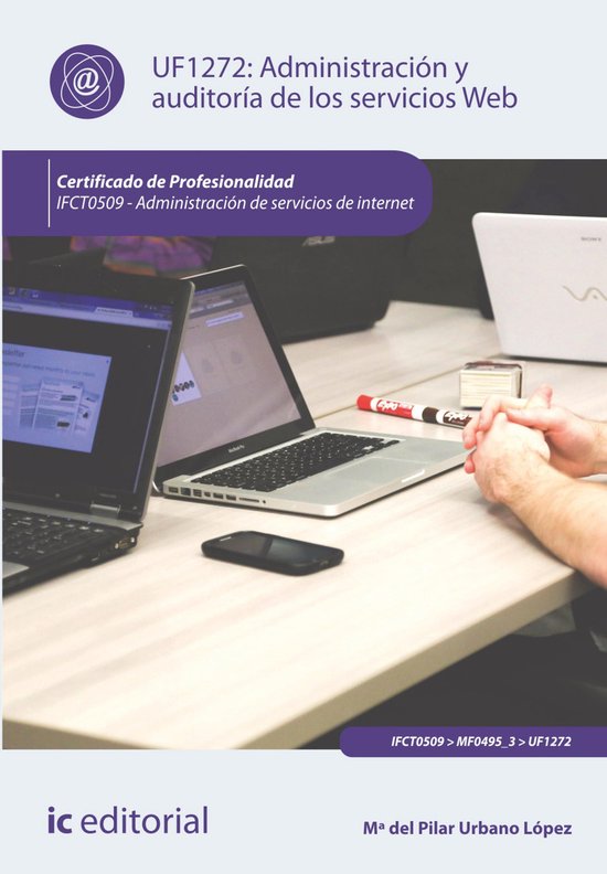 Administración y auditoría de los servicios web. IFCT0509 - cover