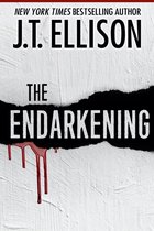 J.T. Ellison's Short Stories 2 - The Endarkening