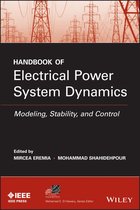 IEEE Press Series on Power and Energy Systems 92 - Handbook of Electrical Power System Dynamics