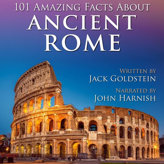 101 Amazing Facts about Ancient Rome - cover