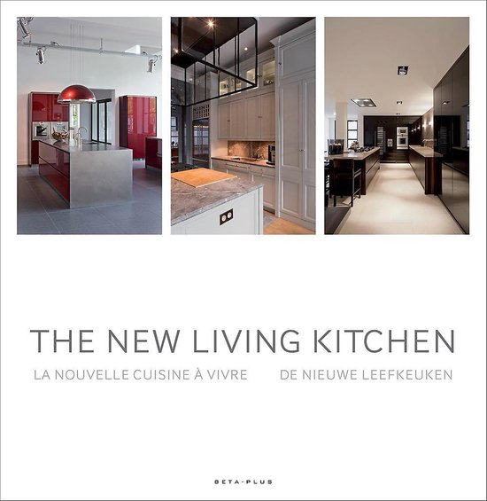 Cover van het boek 'The new living kitchen' van WIM PAUWELS