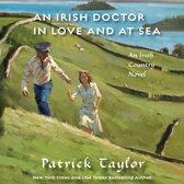 An Irish Doctor in Love and at Sea
